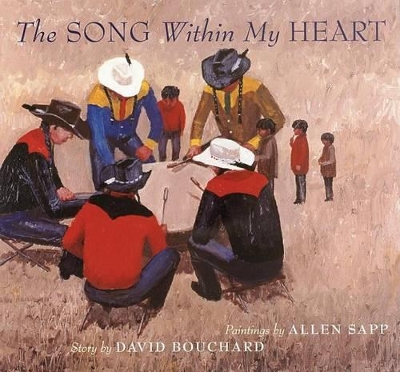 The Song within My Heart by David Bouchard