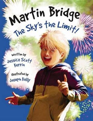 Martin Bridge: Sky's the Limit! book