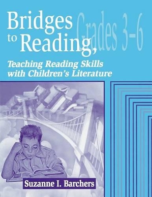 Bridges to Reading, 3-6 book