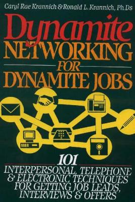 Dynamite Networking for Dynamite Jobs book