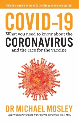 COVID-19 by Dr Dr Michael Mosley