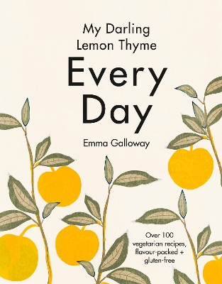 My Darling Lemon Thyme: Every Day book