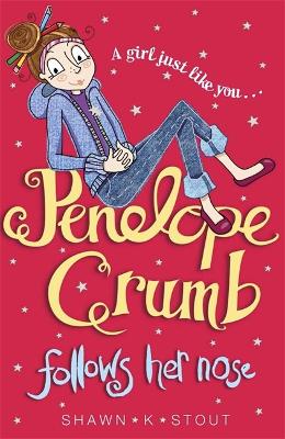 Penelope Crumb Follows Her Nose book