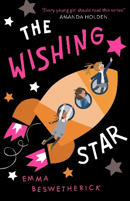 The Wishing Star: Playdate Adventures by Emma Beswetherick