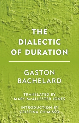 Dialectic of Duration book