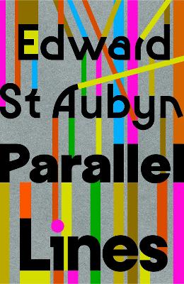 Parallel Lines by Edward St Aubyn