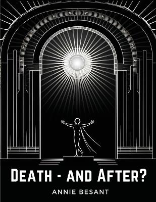 Death - and After? book