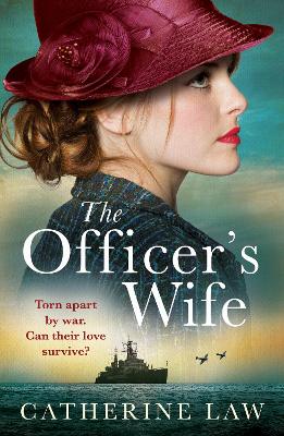 The Officer's Wife: A heartbreaking WW2 historical novel from Catherine Law book