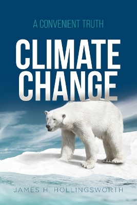 Climate Change: A Convenient Truth book