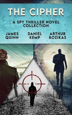 The Cipher: A Spy Thriller Novel Collection book