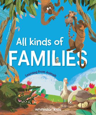 All Kinds of Families: Learning from Animals book