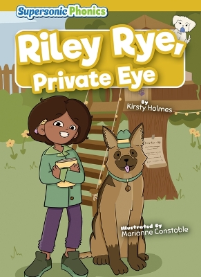 Riley Rye, Private Eye by Kirsty Holmes