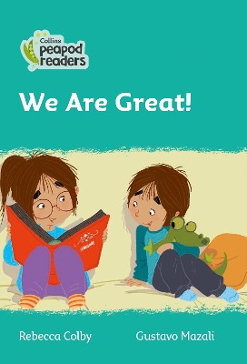 Level 3 – We Are Great! (Collins Peapod Readers) book