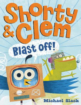 Shorty & Clem Blast Off! book