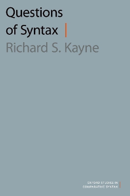 Questions of Syntax by Richard S. Kayne