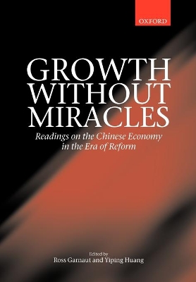 Growth without Miracles by Ross Garnaut