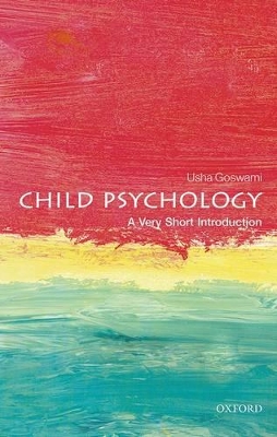 Child Psychology: A Very Short Introduction book