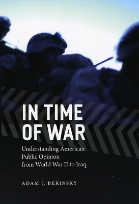 In Time of War by Adam J. Berinsky