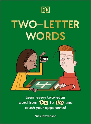 Two-Letter Words: Learn Every Two-letter Word From Aa to Zo and Crush Your Opponents! book