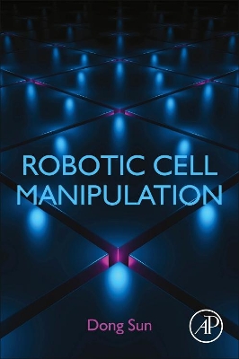 Robotic Cell Manipulation book
