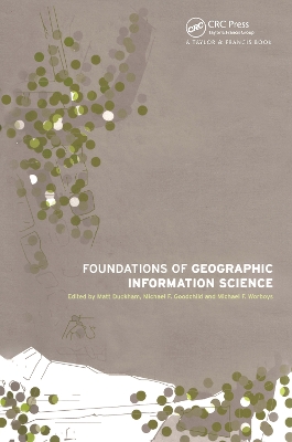 Foundations of Geographic Information Science book