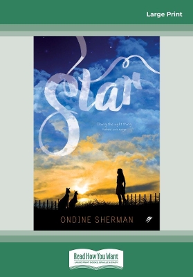 Star: Book 3 in The Animal Allies series by Ondine Sherman
