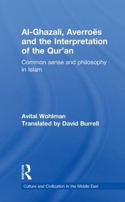 Al-Ghazali, Averroes and the Interpretation of the Qur'an book