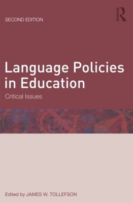 Language Policies in Education by James W. Tollefson