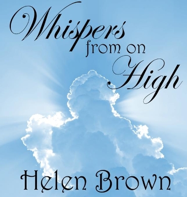 Whispers from on High book