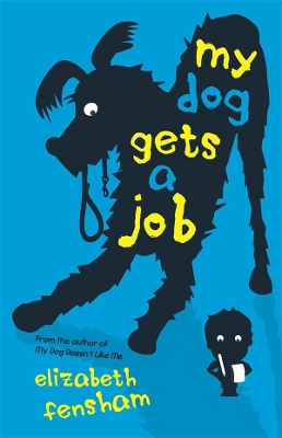 My Dog Gets a Job book