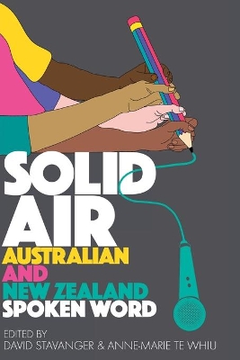 Solid Air: Australian and New Zealand Spoken Word book