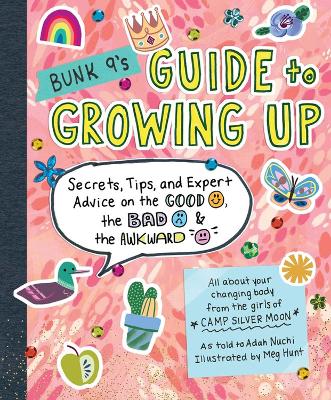 Bunk 9's Guide to Growing Up book