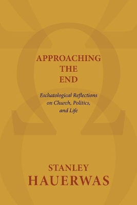 Approaching the End book