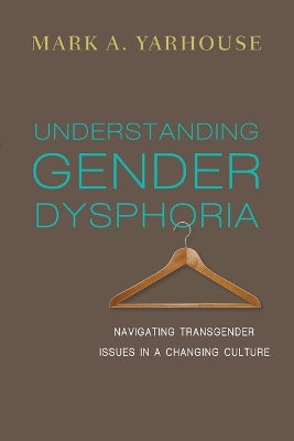 Understanding Gender Dysphoria book