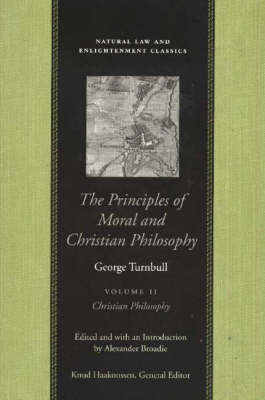 Principles of Moral and Christian Philosophy by George Turnbull