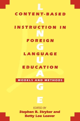 Content-Based Instruction in Foreign Language Education book