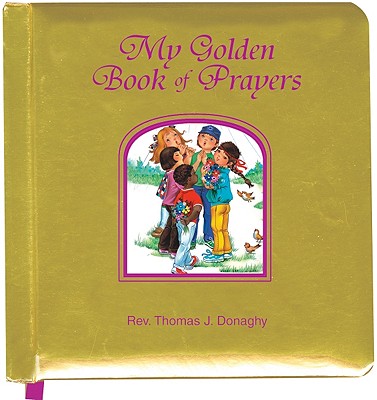 My Golden Book of Prayers book