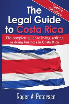 Legal Guide to Costa Rica book