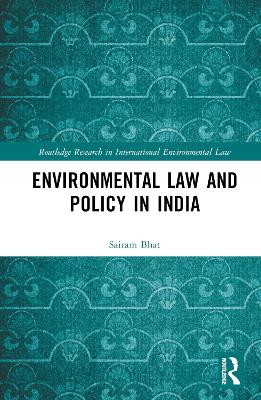 Environmental Law and Policy in India book