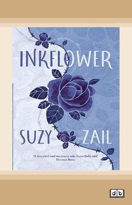 Inkflower by Suzy Zail