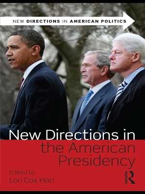 New Directions in the American Presidency book