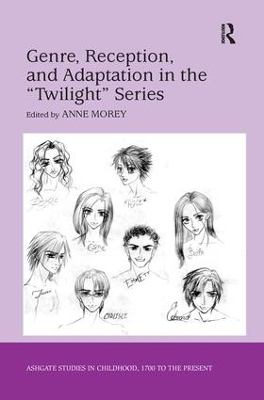 Genre, Reception, and Adaptation in the 'Twilight' Series by Anne Morey