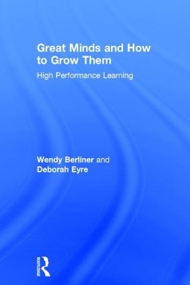 Great Minds and How to Grow Them by Deborah Eyre