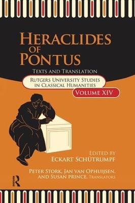 Heraclides of Pontus by Eckart Schutrumpf