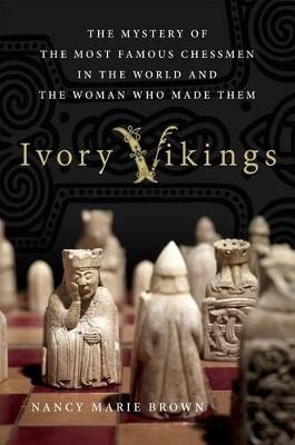 Ivory Vikings by Nancy Marie Brown