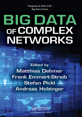 Big Data of Complex Networks by Matthias Dehmer