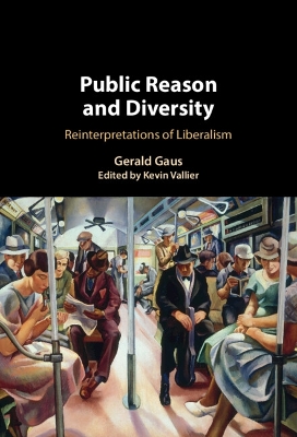 Public Reason and Diversity: Reinterpretations of Liberalism book