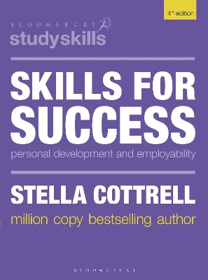 Skills for Success: Personal Development and Employability by Stella Cottrell
