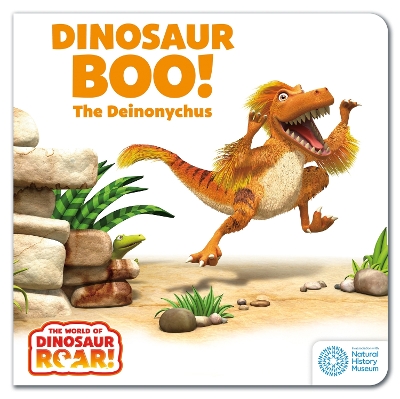 The World of Dinosaur Roar!: Dinosaur Boo! The Deinonychus: Book 2 by Peter Curtis