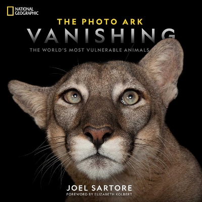 The Photo Ark Vanishing: The World's Most Vulnerable Animals book
